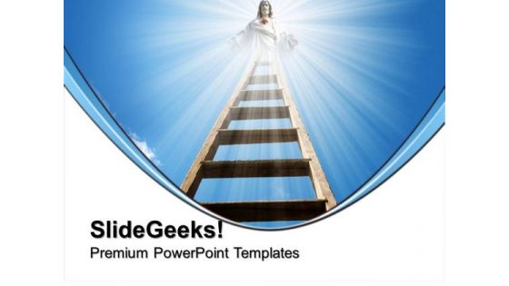 Ladder Of Opportunity Religion PowerPoint Templates And PowerPoint Themes 0712