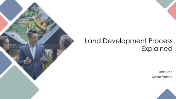 Land Development Process Explained PPT Sample AT