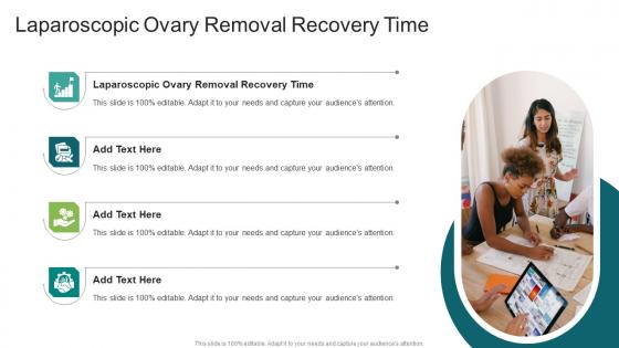 Laparoscopic Ovary Removal Recovery Time In Powerpoint And Google Slides Cpb