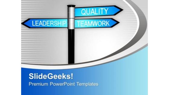 Leadership And Teamwork Signpost PowerPoint Templates Ppt Backgrounds For Slides 0313