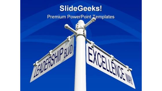 Leadership Blvd Excellence Way Symbol PowerPoint Templates And PowerPoint Backgrounds 0811