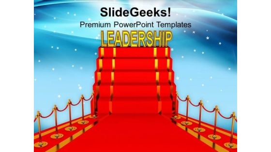 Leadership On Red Carpet Decoration PowerPoint Templates Ppt Backgrounds For Slides 0213