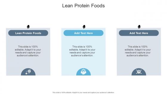 Lean Protein Foods In Powerpoint And Google Slides Cpb Lean Protein Foods In Powerpoint And Google Slides Cpb