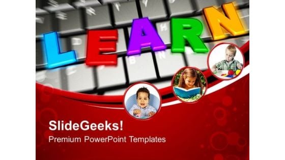 Learn On Keyboard E Learning Concept Internet PowerPoint Templates Ppt Backgrounds For Slides 1212