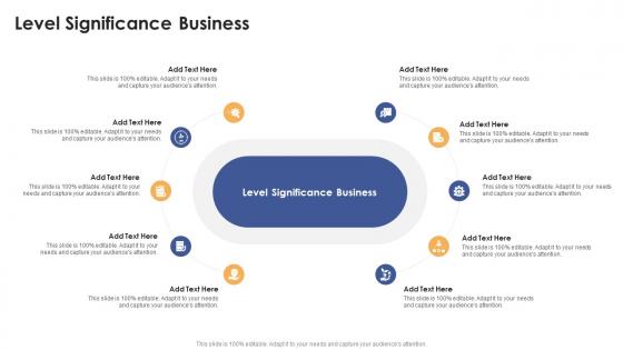 Level Significance Business In Powerpoint And Google Slides Cpb Level Significance Business In Powerpoint And Google Slides Cpb