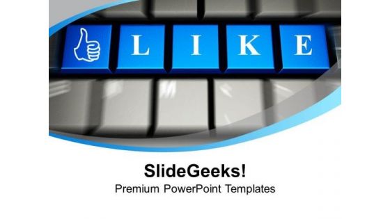 Like Button Social Network Concept PowerPoint Templates Ppt Backgrounds For Slides 1212