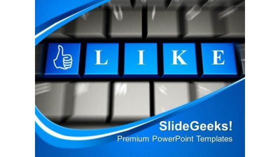 Like Button Social Network Internet PowerPoint Templates And PowerPoint Themes 1012