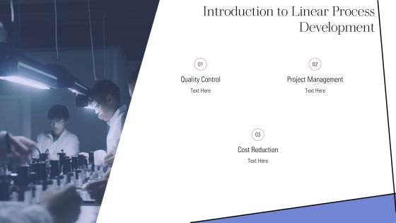 Linear Process Development And Implementation PPT Information AT Slide03