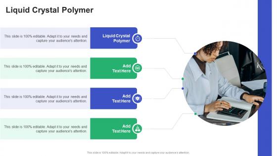 Liquid Crystal Polymer In Powerpoint And Google Slides Cpb