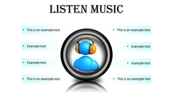 Listen Music Entertainment PowerPoint Presentation Slides Cc