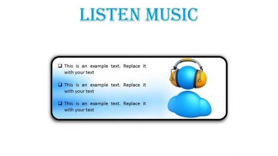 Listen Music Entertainment PowerPoint Presentation Slides R