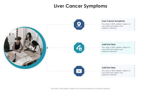 Liver Cancer Symptoms In Powerpoint And Google Slides Cpb