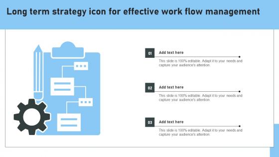 Long Term Strategy Icon For Effective Work Flow Management Structure Pdf