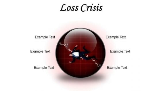 Loss Crisis Business PowerPoint Presentation Slides C