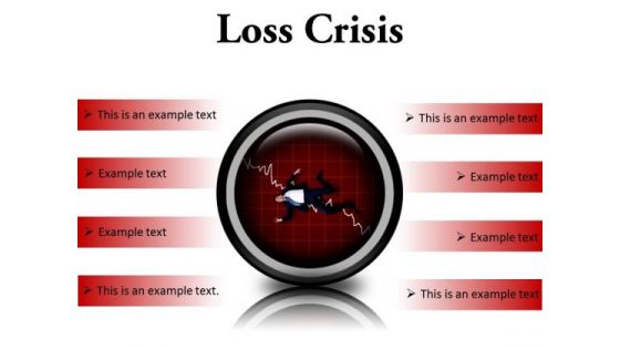 Loss Crisis Business PowerPoint Presentation Slides Cc