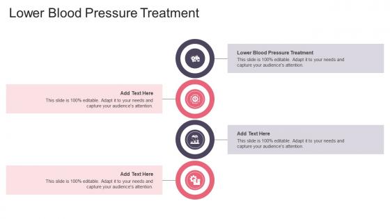 Lower Blood Pressure Treatment In Powerpoint And Google Slides Cpb