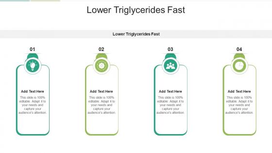 Lower Triglycerides Fast In Powerpoint And Google Slides Cpb