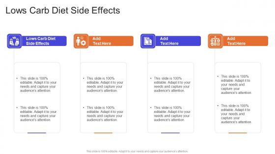 Lows Carb Diet Side Effects In Powerpoint And Google Slides Cpb