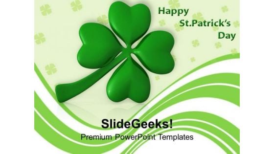 Lucky Clover Leaf Official Feast Day PowerPoint Templates Ppt Backgrounds For Slides 0313