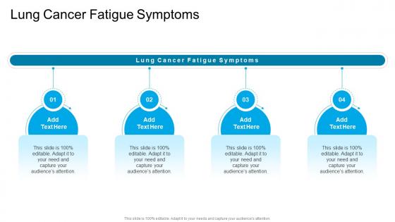 Lung Cancer Fatigue Symptoms In Powerpoint And Google Slides Cpb