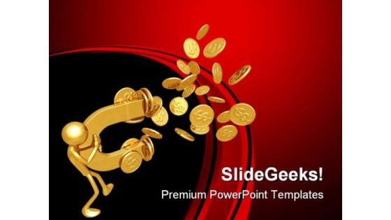 Magnet Attracting Coins Finance PowerPoint Themes And PowerPoint Slides 0811