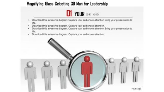 Magnifying Glass Selecting 3d Man For Leadership