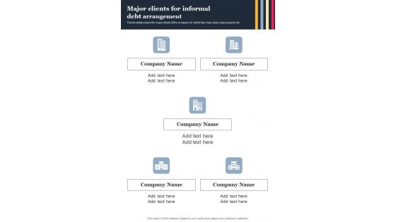 Major Clients For Informal Debt Arrangement One Pager Sample Example Document