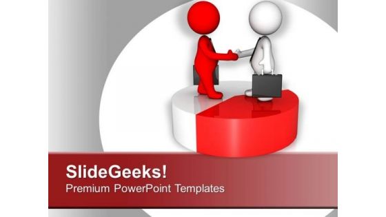 Make A Deal With Clients PowerPoint Templates Ppt Backgrounds For Slides 0713