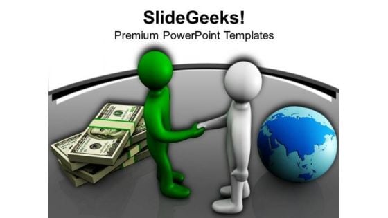 Make A Financial And Global Deal PowerPoint Templates Ppt Backgrounds For Slides 0613