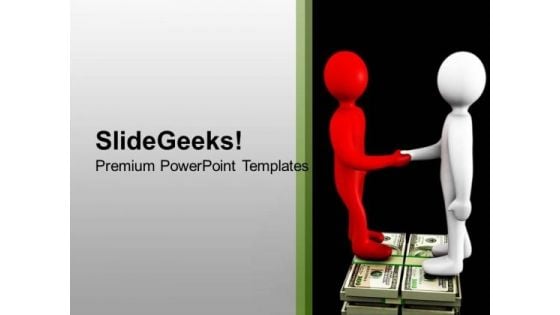Make A Financial Relationship PowerPoint Templates Ppt Backgrounds For Slides 0613 Make A Financial Relationship PowerPoint Templates Ppt Backgrounds For Slides 0613