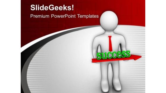 Make A Growth In Success PowerPoint Templates Ppt Backgrounds For Slides 0813