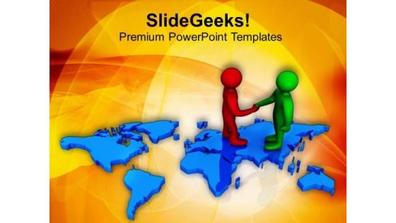 Make Global Relations For Successful Business PowerPoint Templates Ppt Backgrounds For Slides 0613