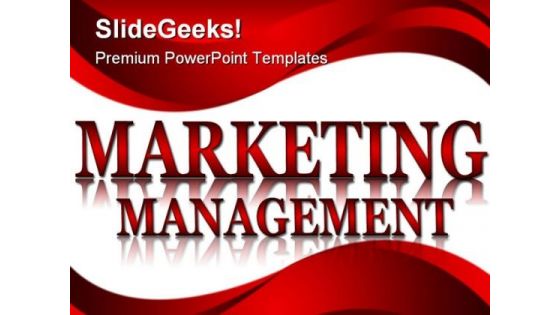 Maketing Management Business PowerPoint Backgrounds And Templates 0111