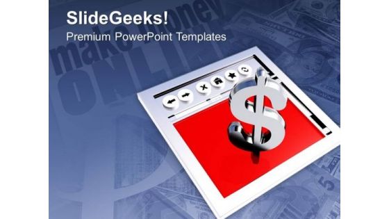 Making Money Online Dollars Finance PowerPoint Templates Ppt Backgrounds For Slides 0213 Making Money Online Dollars Finance PowerPoint Templates Ppt Backgrounds For Slides 0213