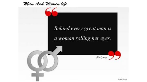 Man And Women Life PowerPoint Presentation Template