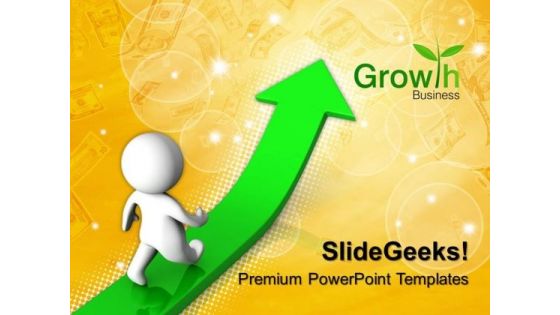 Man On A Growth Arrows PowerPoint Templates And PowerPoint Themes 0612