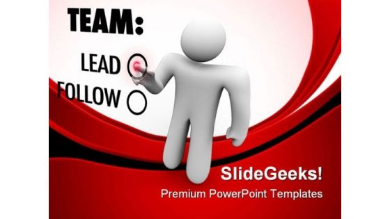 Man Presses Button Leadership PowerPoint Templates And PowerPoint Backgrounds 0811