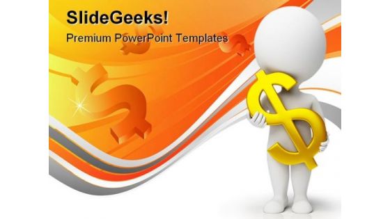 Man Wtih Dollar Business PowerPoint Themes And PowerPoint Slides 0411