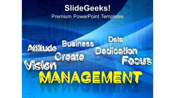 Management At Forefront Business Success PowerPoint Templates Ppt Backgrounds For Slides 0213