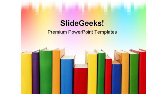 Many Colorful Books In A Row Education PowerPoint Themes And PowerPoint Slides 0611