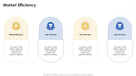 Market Efficiency In Powerpoint And Google Slides Cpb