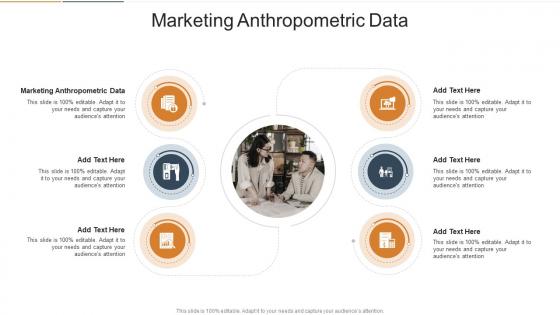 Marketing Anthropometric Data In Powerpoint And Google Slides Cpb