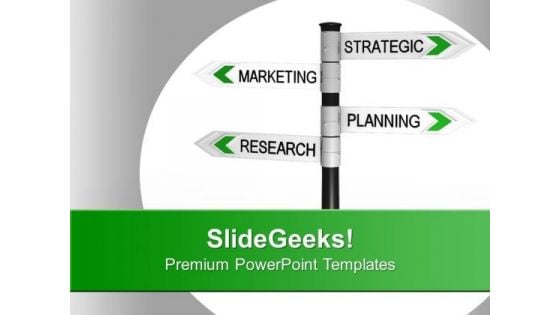 Marleting Planning Signpost Strategy Business PowerPoint Templates Ppt Backgrounds For Slides 0113