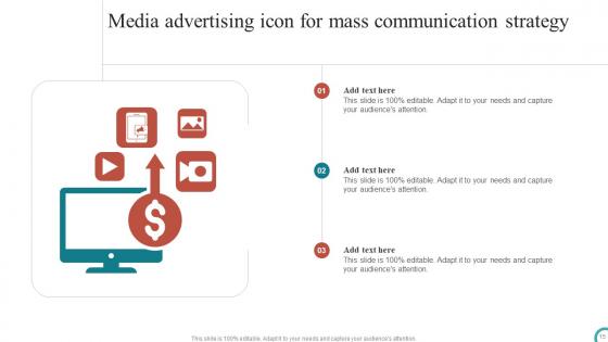 Mass Media Communication Strategy Ppt PowerPoint Presentation Complete Deck With Slides