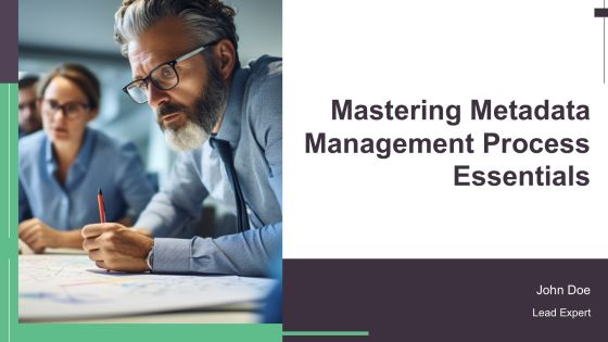 Mastering Metadata Management Process Essentials PPT Sample AT