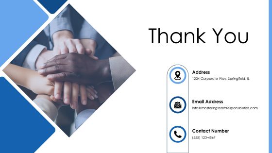 Mastering Team Responsibilities Framework PPT Example AT Slide24