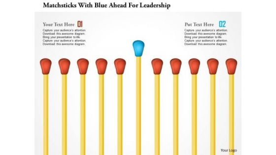 Matchsticks With Blue Ahead For Leadership PowerPoint Template