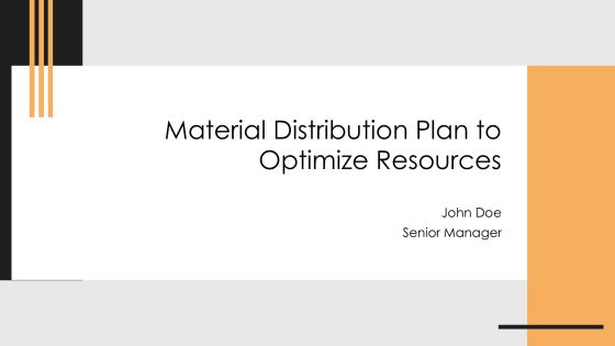 Material Distribution Plan To Optimize Resources PPT Demonstration AT