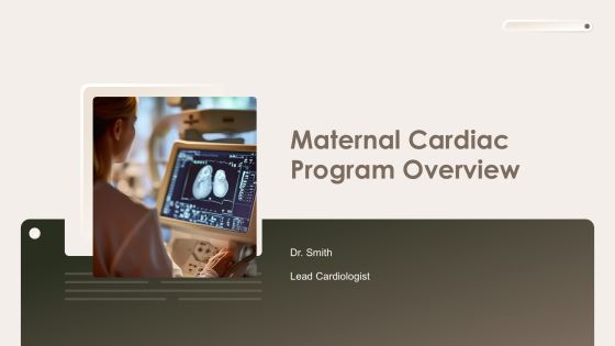 Maternal Cardiac Program Overview PPT Example AT