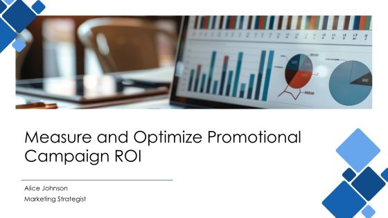 Measure And Optimize Promotional Campaign Roi PPT Sample AT